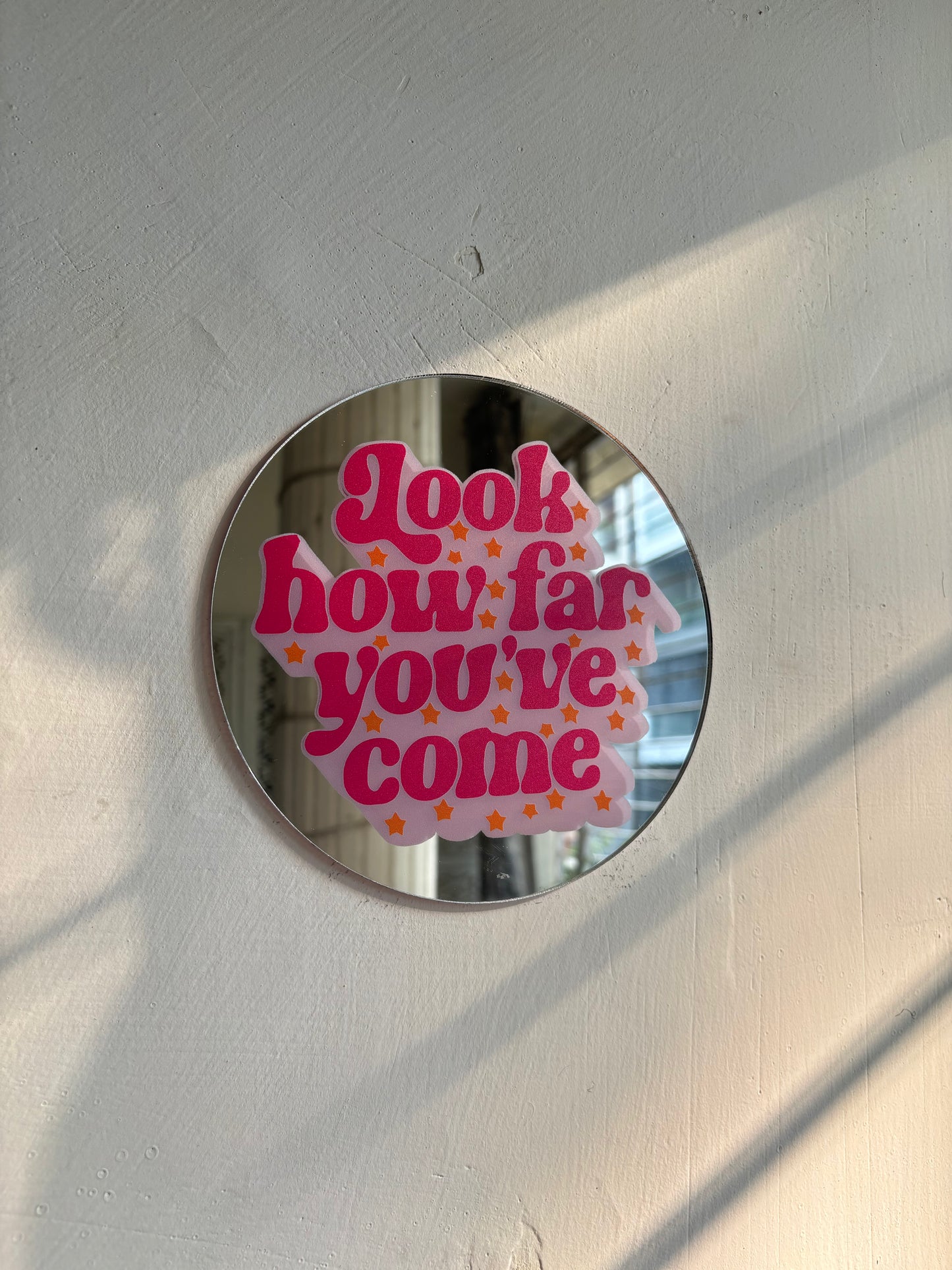 look how far you've come Mini Mirror