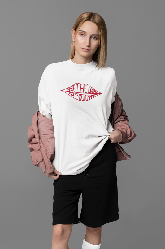 Save The Drama OVERSIZED TEE