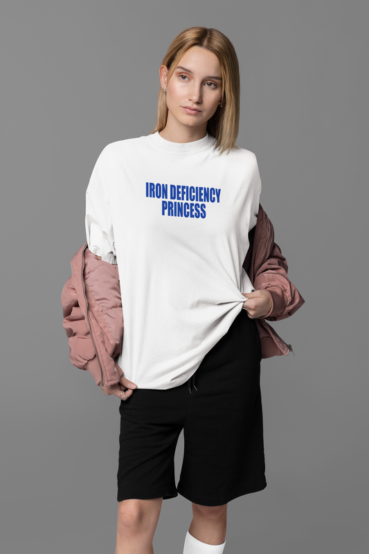 Iron Deficiency Pricess Oversized Tee
