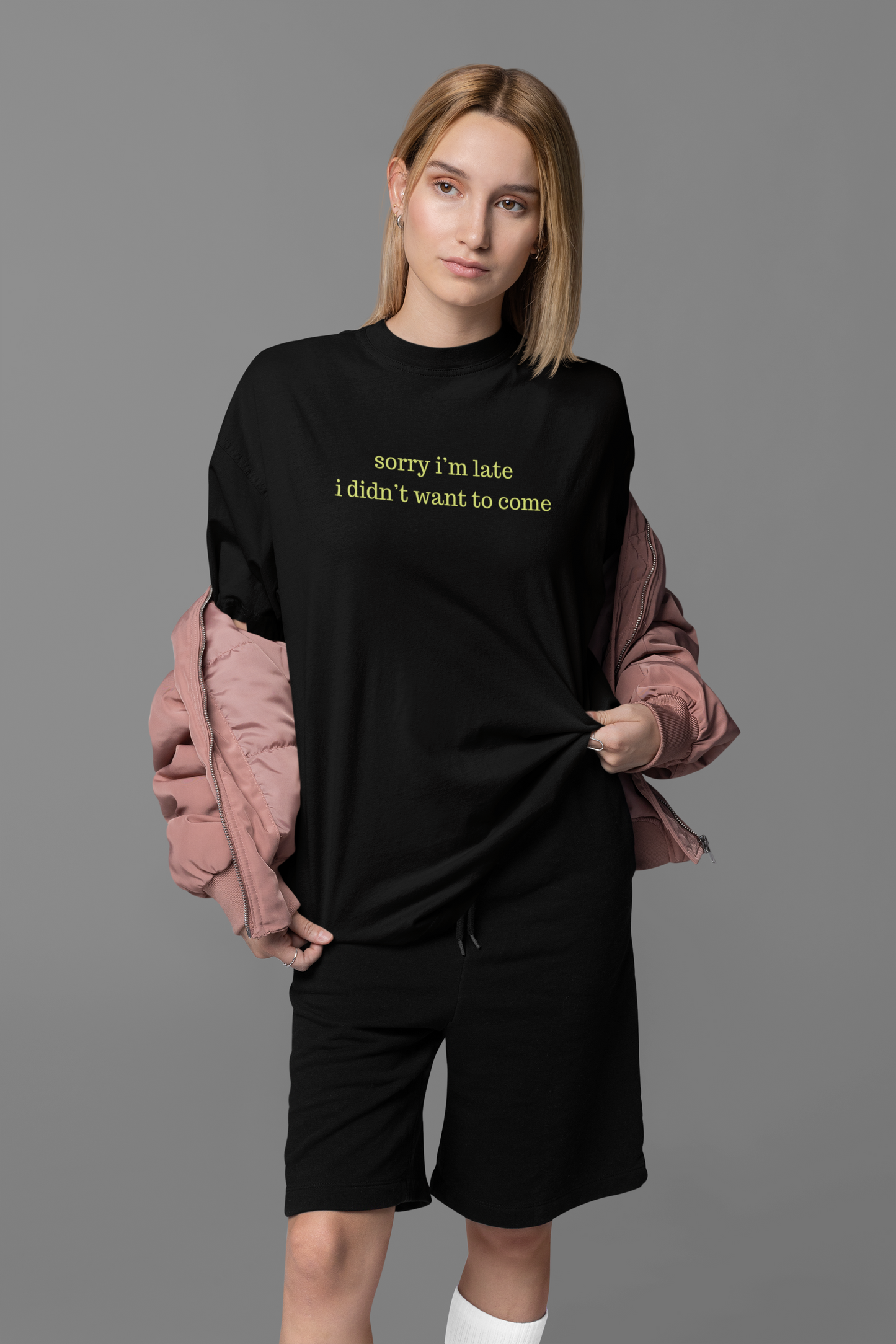 I didn’t want to come Oversized Tee
