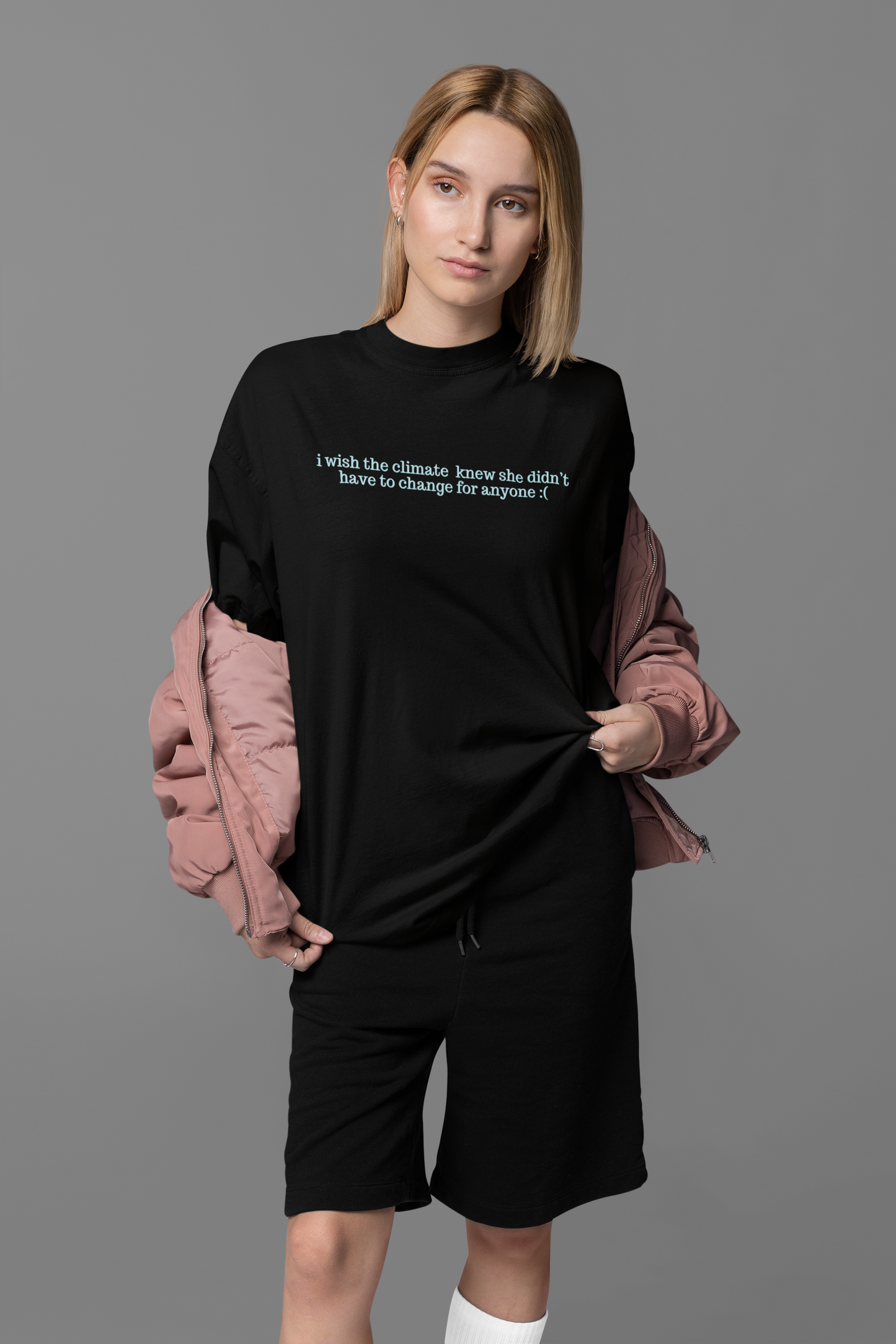 If Only the Climate Knew Tee