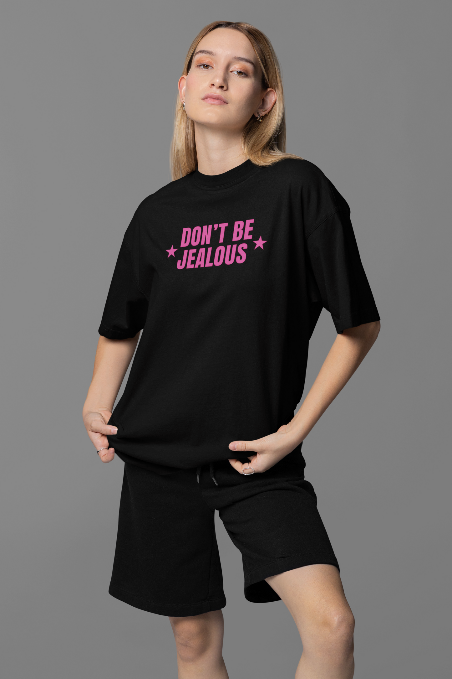 Don't Be Jealous Oversized Tee