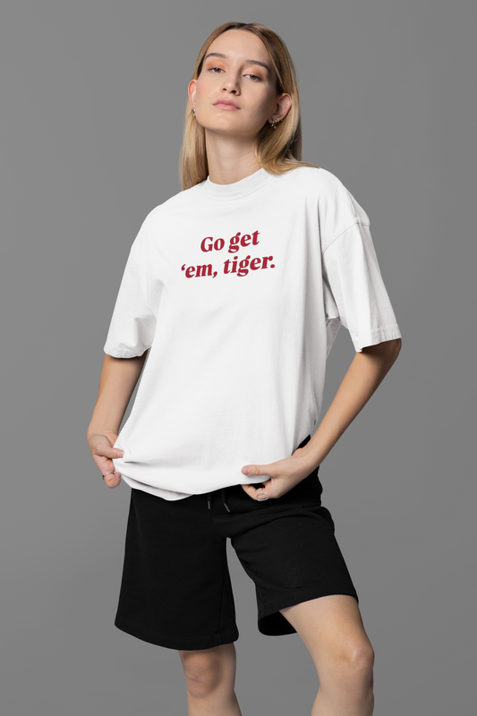 Go Get 'Em' Tiger Oversized Tee