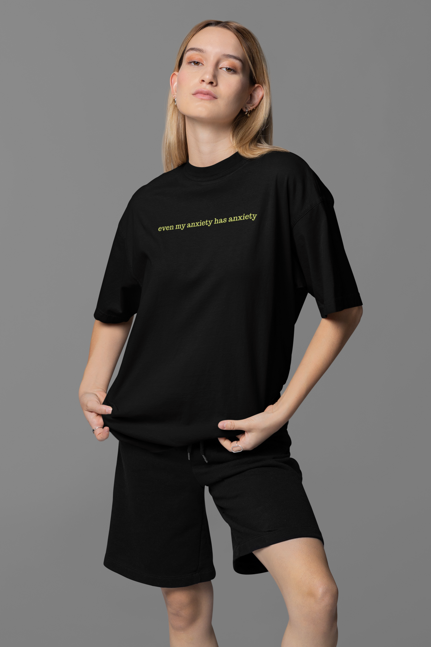 my anxiety has anxiety Oversized Tee