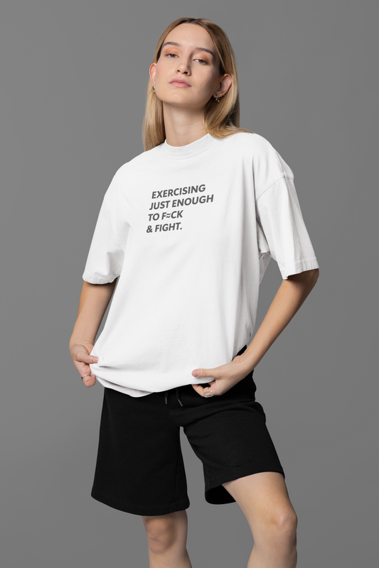 Exercising Just Enough Oversized Tee