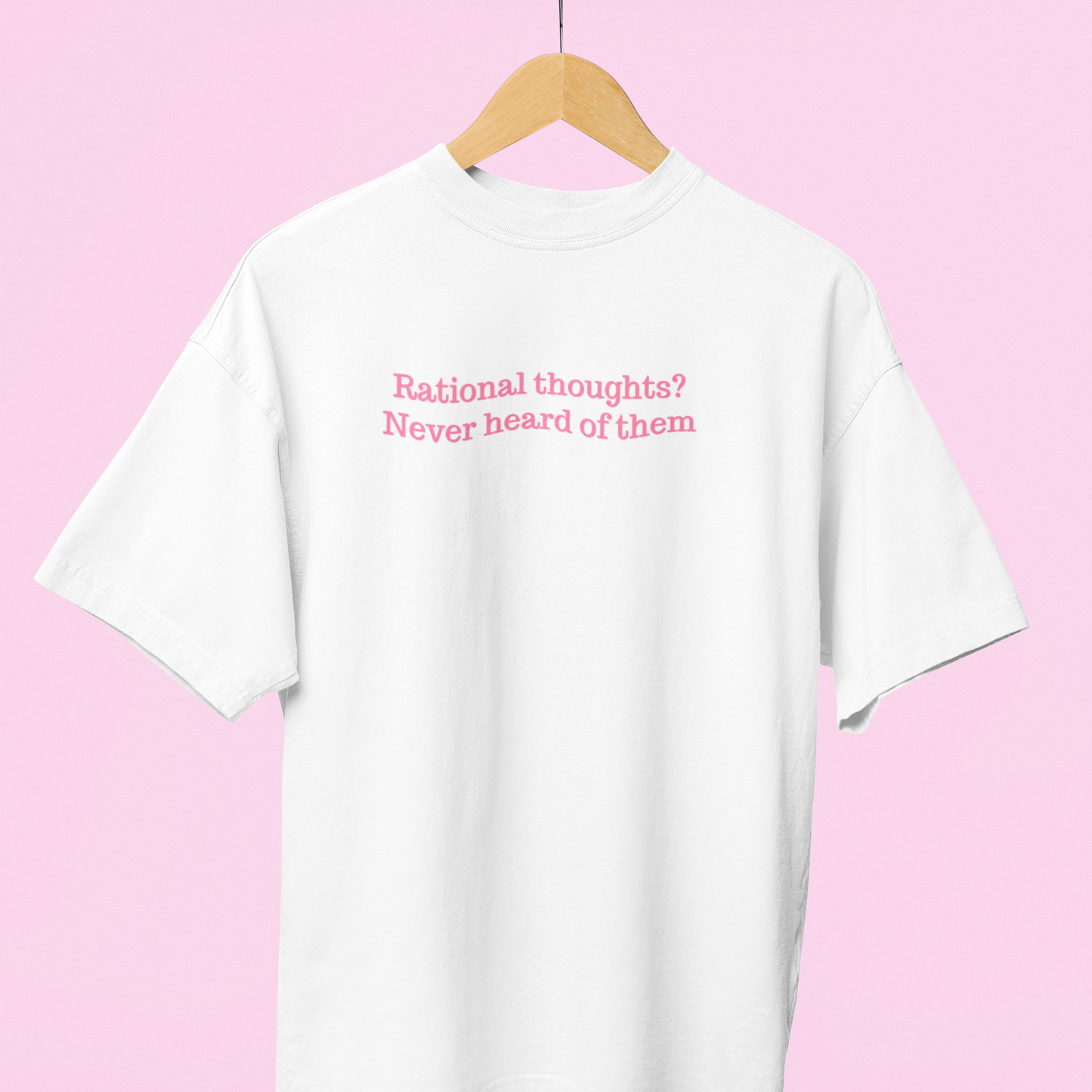 Rational thoughts Oversized Tee