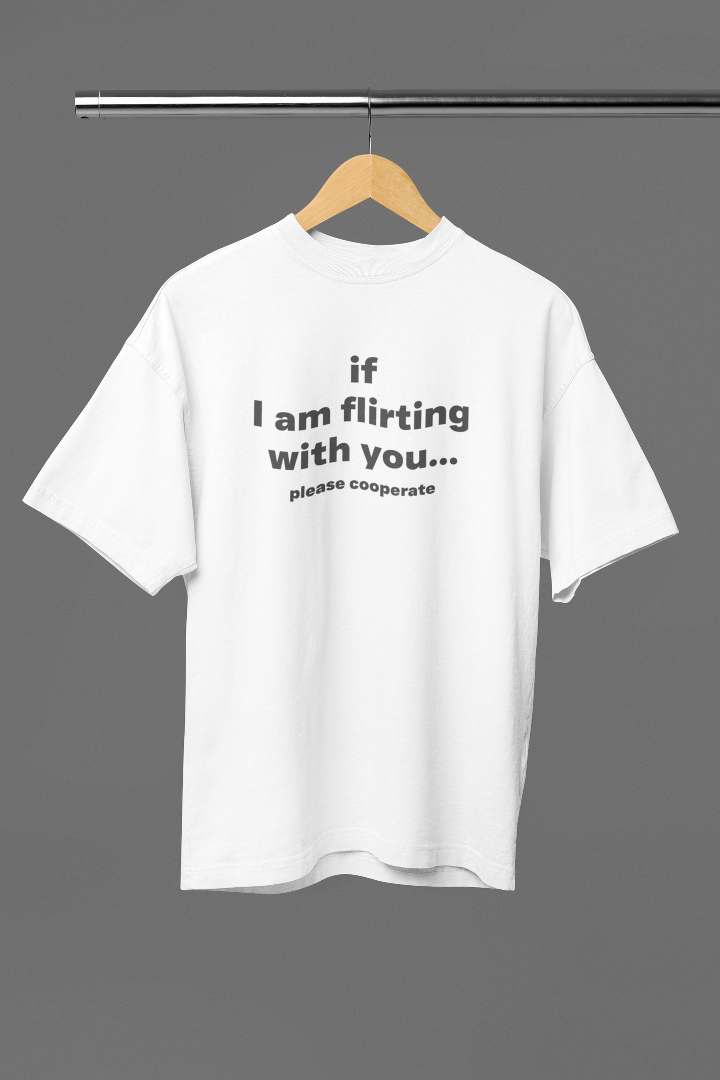 Please Cooperate Oversized Tee