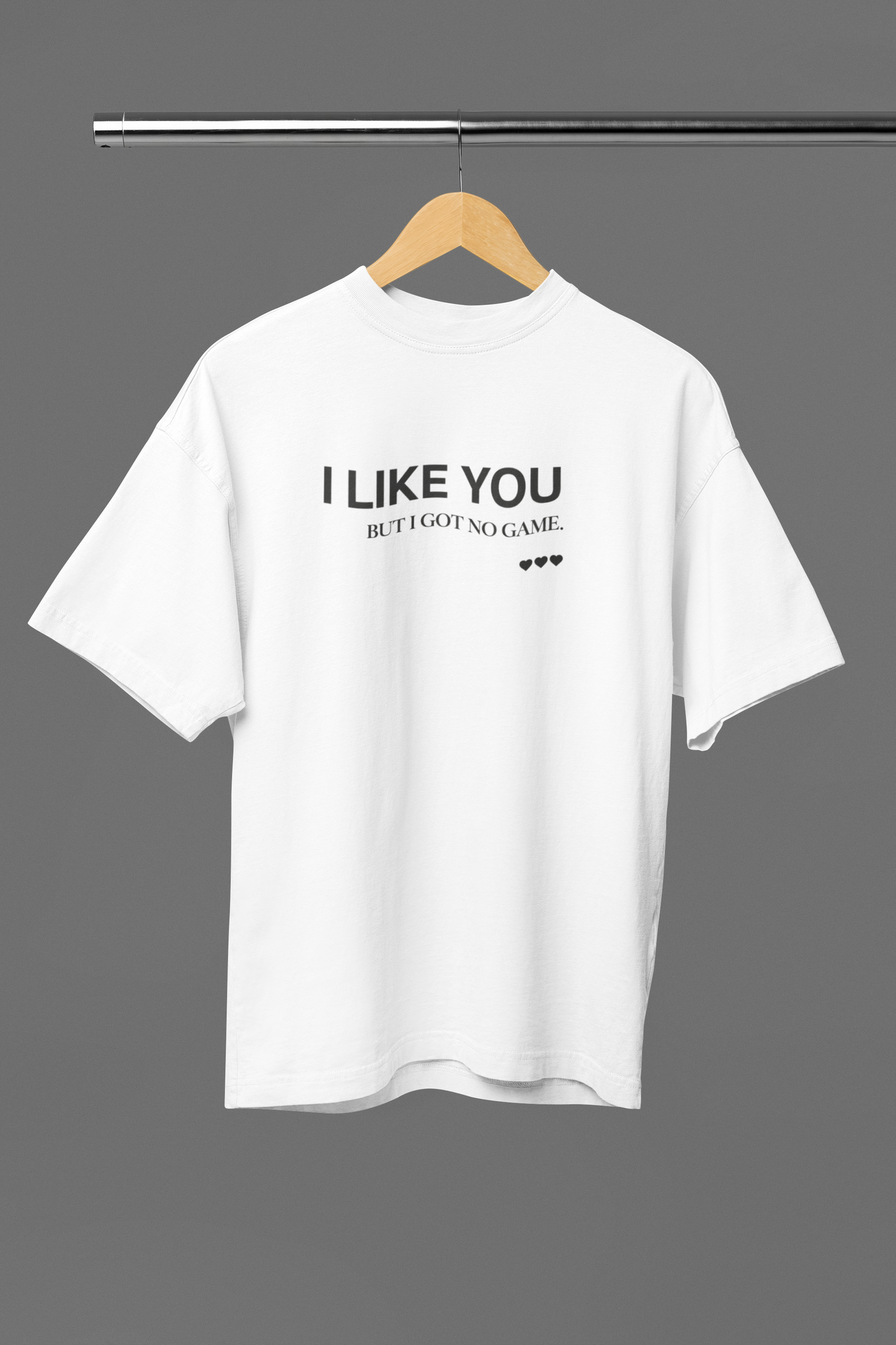 I Like You Oversized Tee