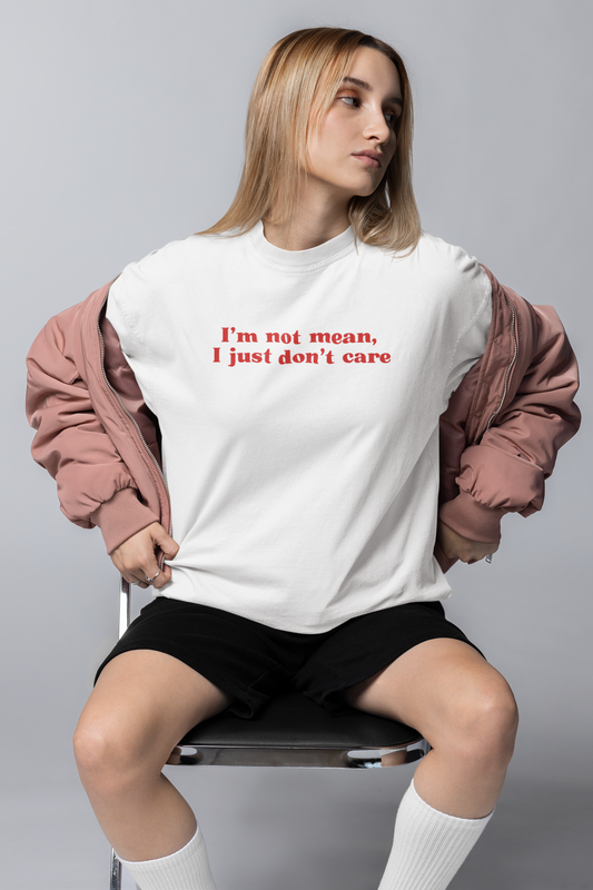 I'm Not Mean IDC Oversized Tee