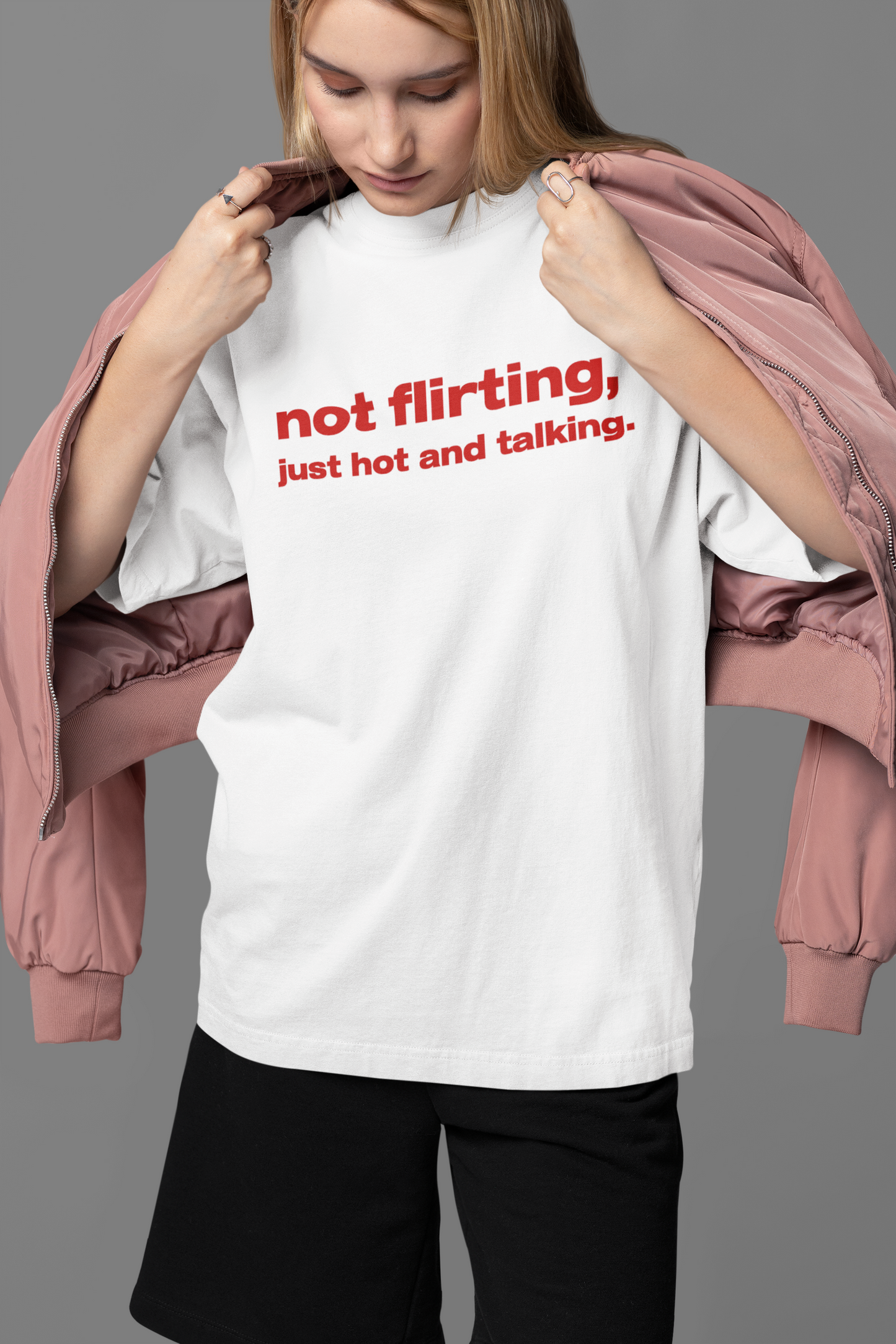 Not Flirting Oversized Tee