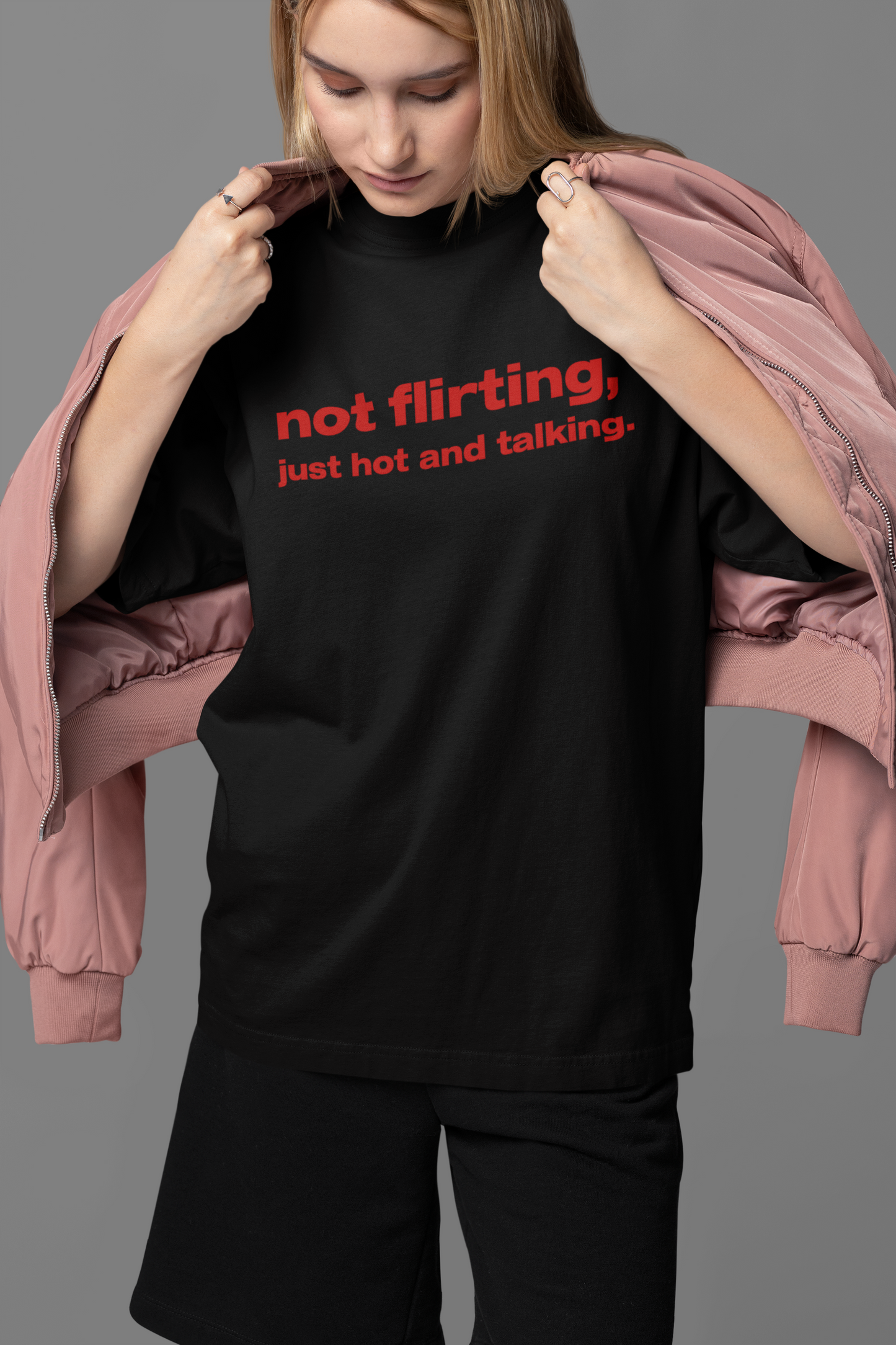 Not Flirting Oversized Tee