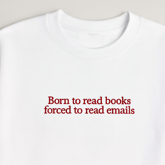 Born to Read Books Embroidered Sweatshirt