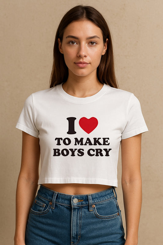 I Love To Make Boys Cry Crop Tee