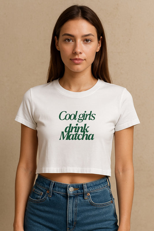 Cool Girls Drink Matcha Crop Tee