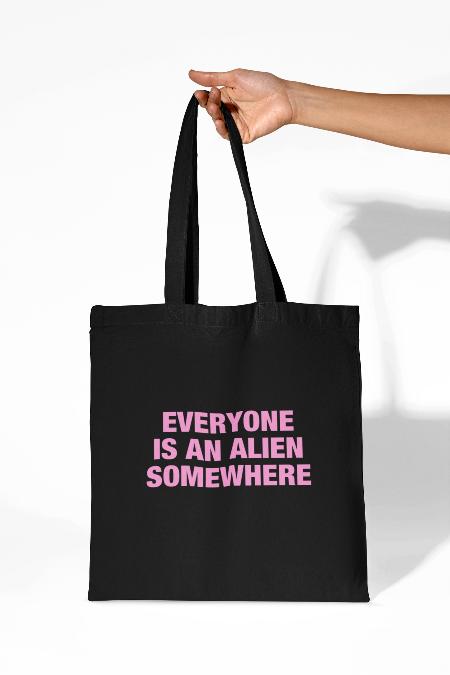 Everyone is an Alien Tote bag