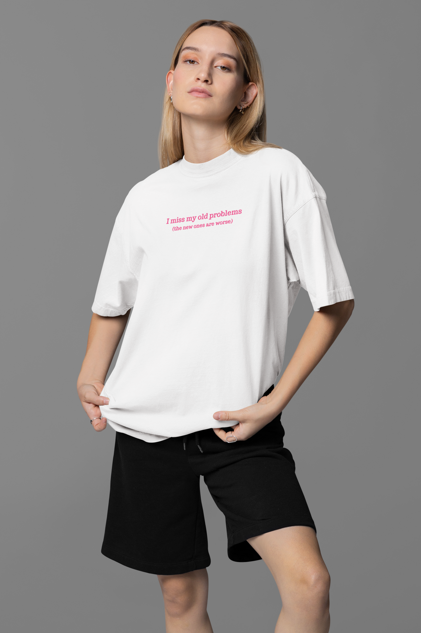 miss my old problems Oversized Tee
