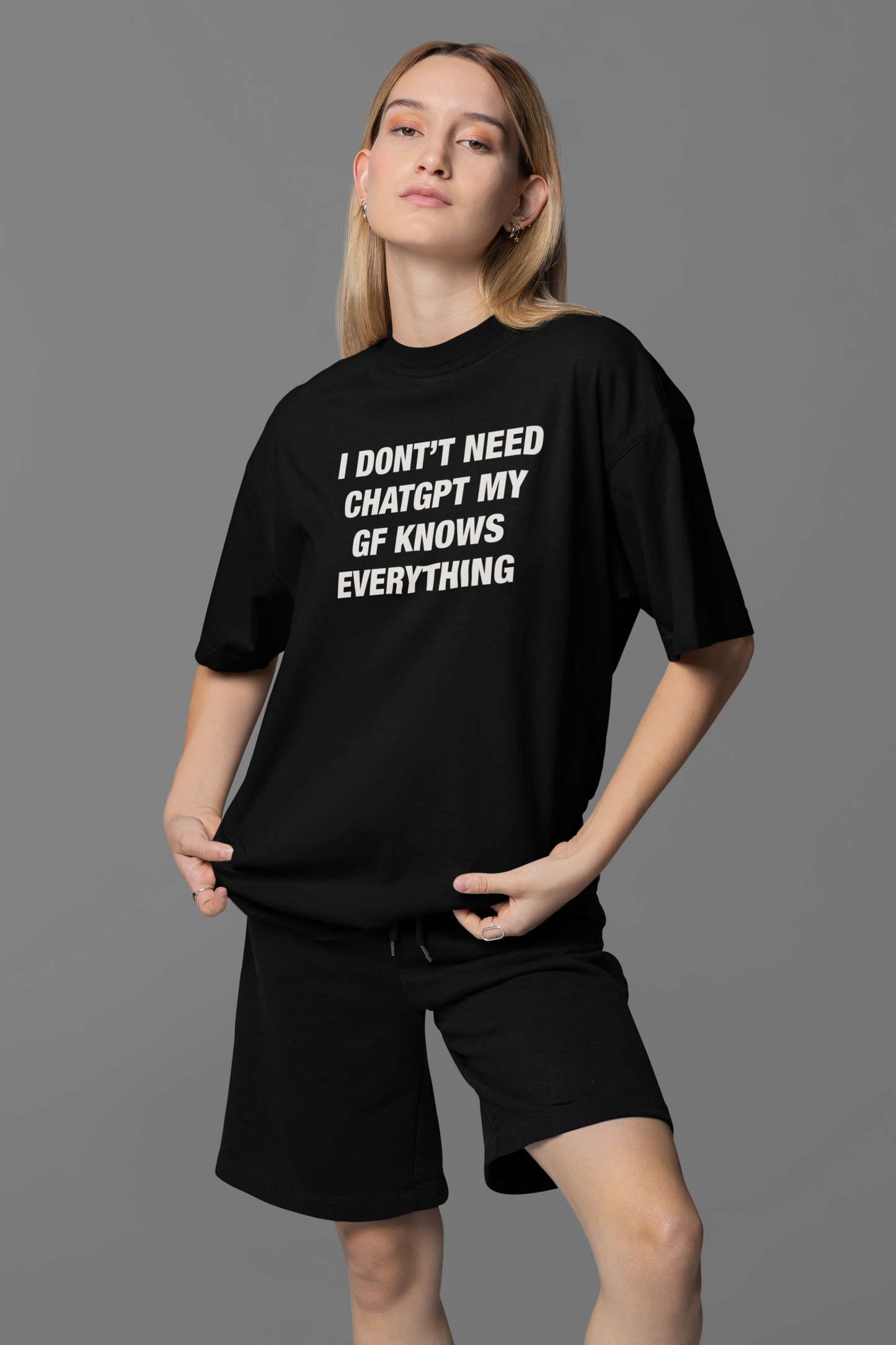 My GF Knows Everything Oversized Tee
