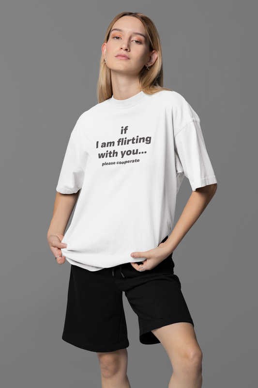 Please Cooperate Oversized Tee
