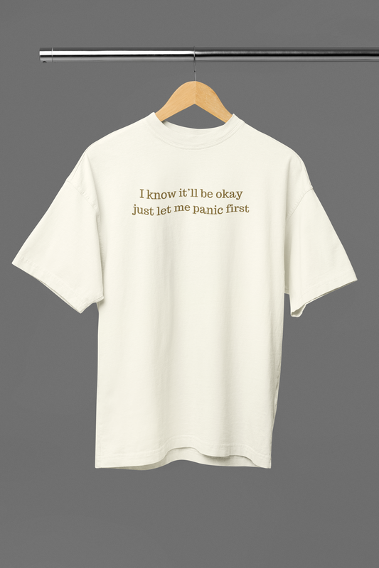 Panic Before Peace Oversized Tee