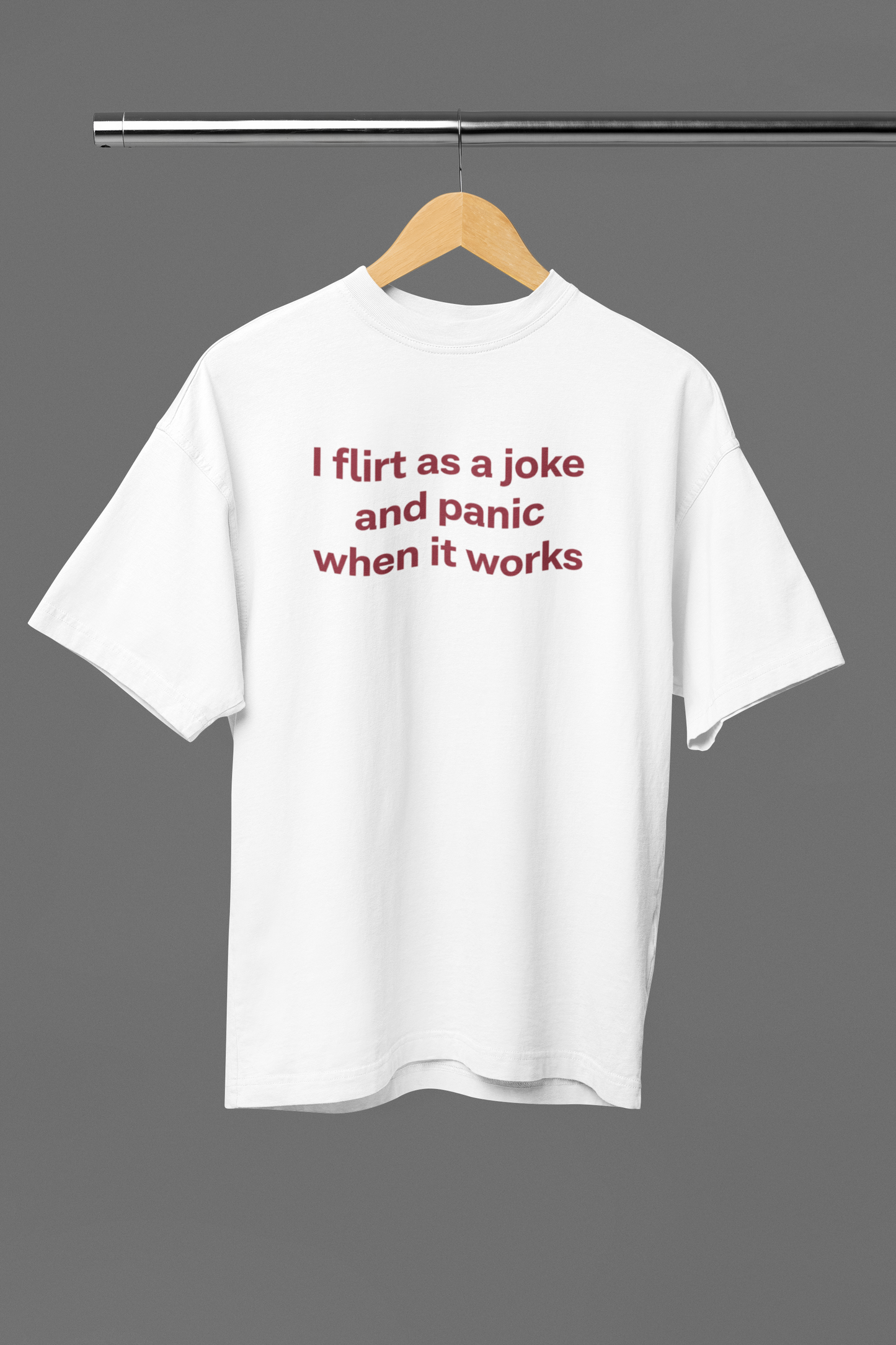 I Flirt As A Joke & Panic Oversized Tee