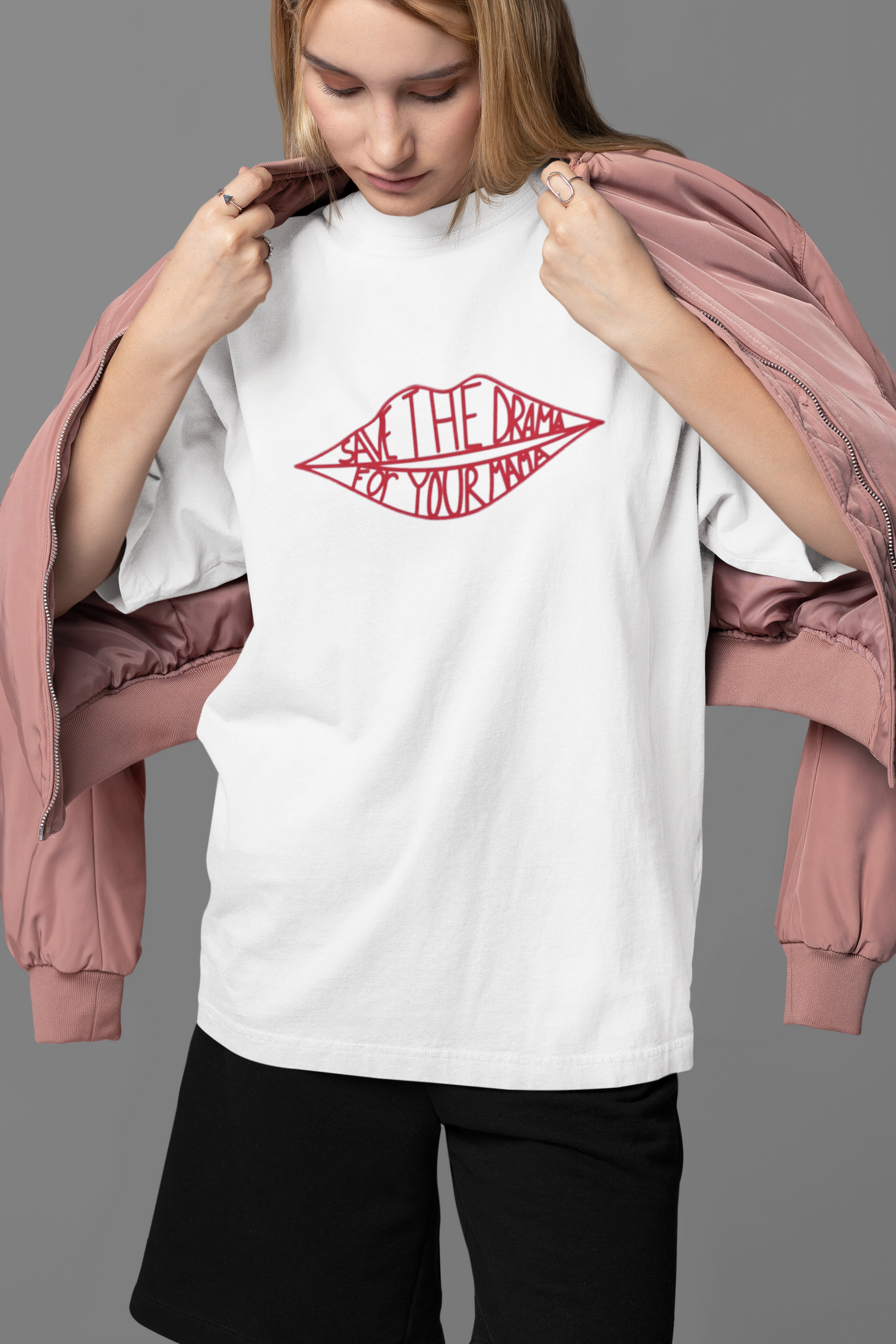 Save The Drama OVERSIZED TEE